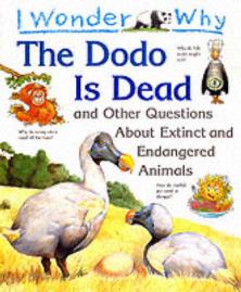 I Wonder Why The Dodo Is Dead 